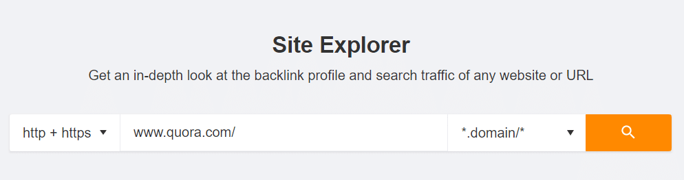 Ahrefs Site Explorer