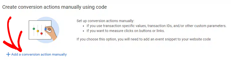 GA add conversion action manually