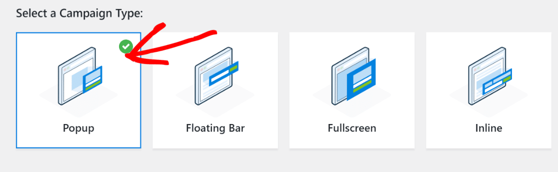 OptinMonster - campaign type - popup