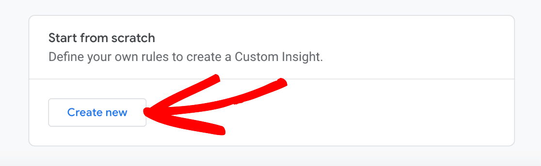 GA4 create new custom insight - start from scratch